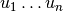 u_1 \ldots u_n