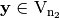 \vec{y} \in \gf{V_{n_2}}