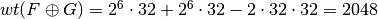 wt(F \oplus G) = 2^6 \cdot 32+2^6 \cdot 32 - 2 \cdot 32 \cdot 32 = 2048
