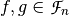 f,g \in \funct{F}_n