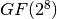 GF(2^8)