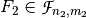 F_2 \in \funct{F}_{n_2,m_2}