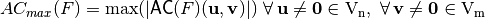 \crit{AC_{max}}(F) = \max(|\matr{AC}(F)(\vec{u},\vec{v})|) \ \fa \vec{u} \neq \vec{0} \in \gf{V_n}, \ \fa \vec{v} \neq \vec{0} \in \gf{V_m}