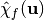 \walsh{\chi}_f(\vec{u})