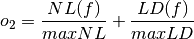 o_2 = \frac{\crit{NL}(f)}{maxNL} + \frac{\crit{LD}(f)}{maxLD}