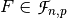 F \in \funct{F}_{n,p}