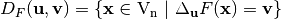 D_F(\vec{u},\vec{v}) = \left\{\vec{x} \in \gf{V_n} \given \Delta_{\vec{u}}F(\vec{x}) = \vec{v} \right\}