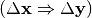 (\Delta \vec{x} \Rightarrow \Delta \vec{y})