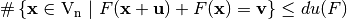 \# \left\{ \vec{x} \in \gf{V_n} \given F(\vec{x} + \vec{u}) + F(\vec{x}) = \vec{v} \right\} \leq \crit{du}(F)