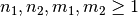 n_1,n_2,m_1,m_2 \geq 1