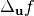 \Delta_{\vec{u}}f
