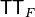 \matr{TT}_F