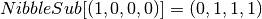 NibbleSub[(1,0,0,0)]=(0,1,1,1)