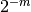2^{-m}