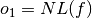 o_1 = \crit{NL}(f)