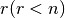 r (r < n)